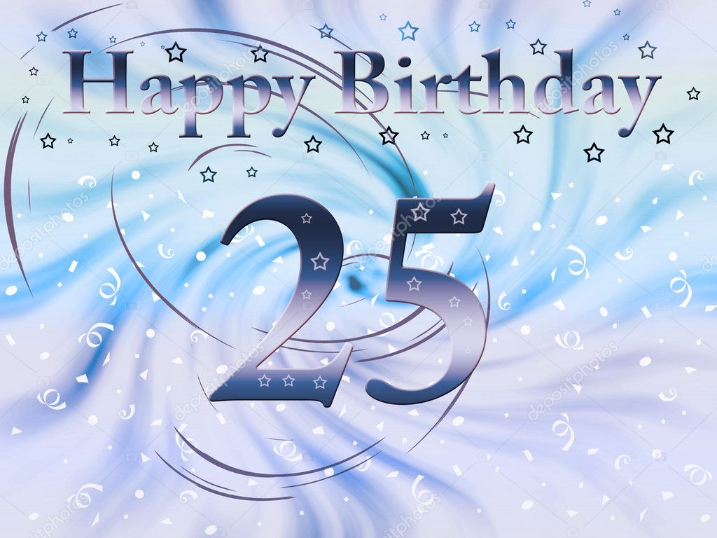 Birthday 25