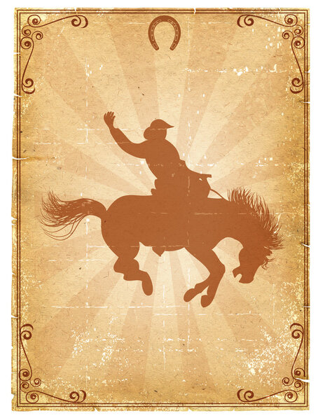 Cowboy old paper background for text with decor frame .Retro rodeo poster