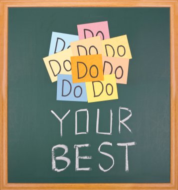 Do your best, words on blackboard. clipart