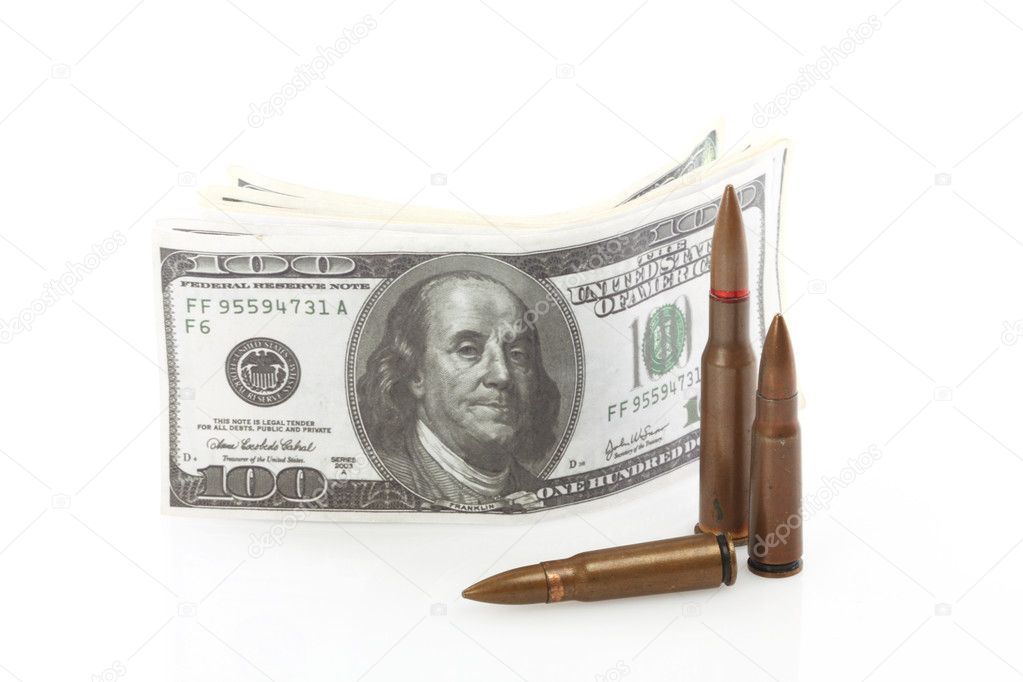 Money and bullets