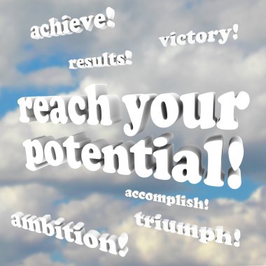 Reach Your Potential - Words of Encouragement clipart