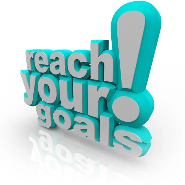 Reach Your Goals - 3D Words Encourage You to Succeed — Stock Photo, Image
