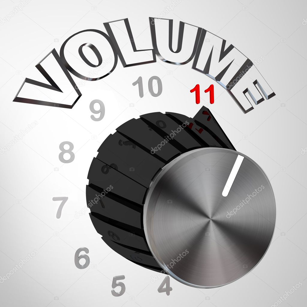 This One Goes to 11 - Volume Dial Knob Turned to Max