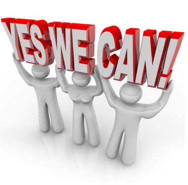 Yes We Can - Determination Team Works Together for Success clipart