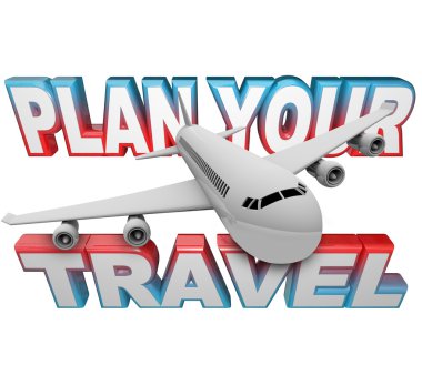 Plan Your Travel Itinerary Words Airplane Background clipart