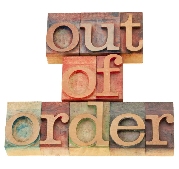Out of order in wood letterpress type — Stock Photo, Image