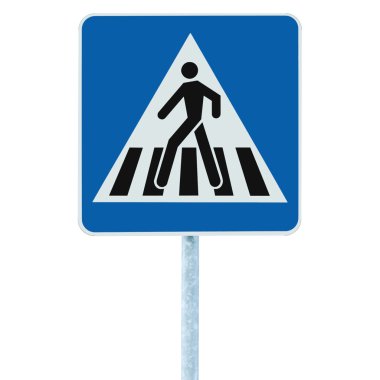 Zebra crossing pedestrian cross warning traffic sign pole blue isolated clipart