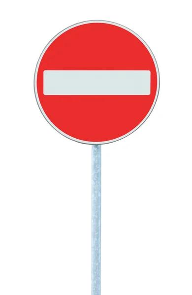 Nenhum sinal de entrada, pólo de aviso de tráfego rodoviário, isolado — Fotografia de Stock