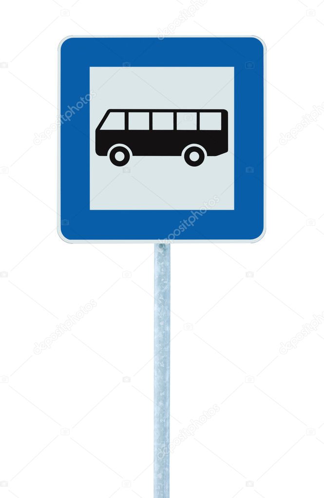 Bus Stop Sign on post pole, traffic road roadsign, blue isolated signage