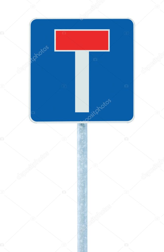 Dead end / no through road traffic sign, isolated roadside T sign