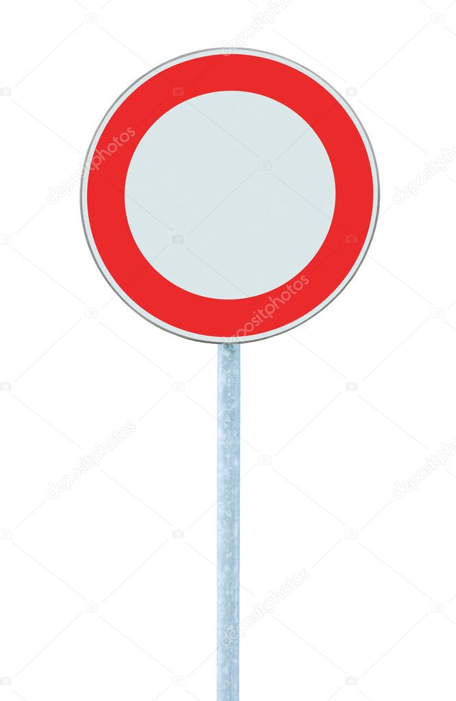 European No Vehicles Warning Sign, Isolated Signage Signpost