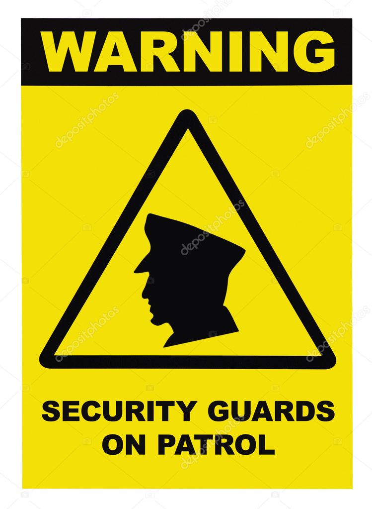 Security guards on patrol warning text sign, isolated