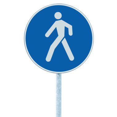 Pedestrian walking lane walkway footpath road sign on pole post clipart