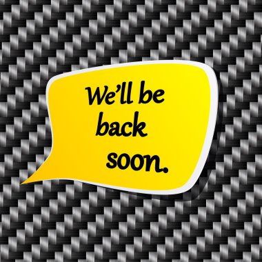 We'll be back soon Speech announcement. clipart