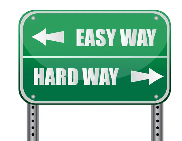 "Εύκολος τρόπος, σκληρός τρόπος "δρόμος σήμα εικονογράφηση — Φωτογραφία Αρχείου
