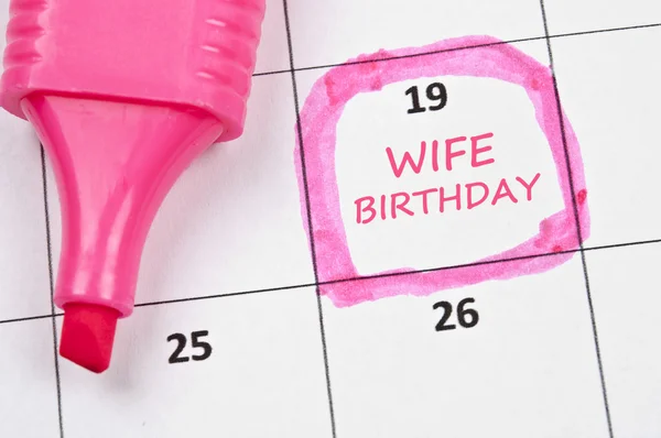 Marca de cumpleaños de esposa —  Fotos de Stock