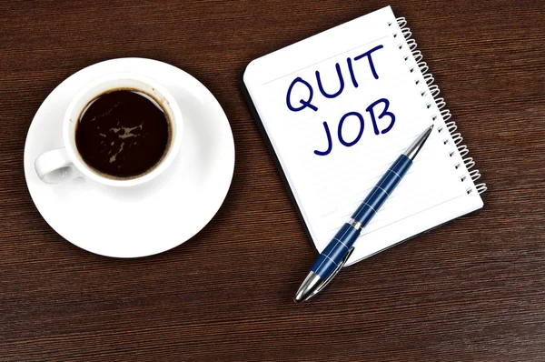 Quit job message — Stock Photo, Image