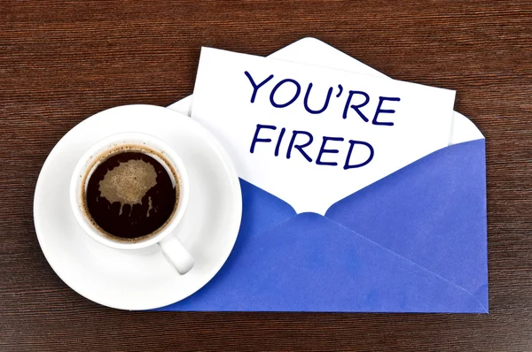 You're fired message — Stock Photo, Image