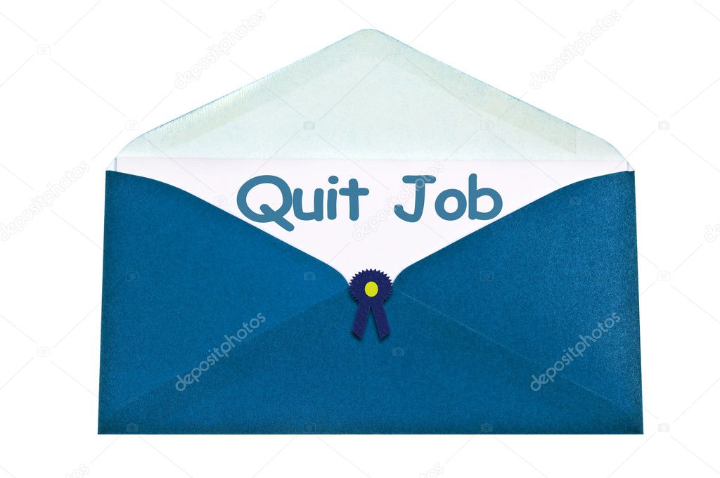 Quit job