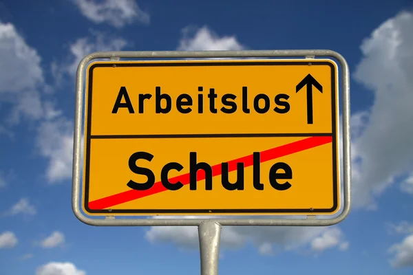 German school sign school and unemployed — Stock Photo, Image