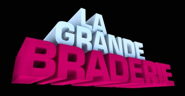 LA GRANDE BRADERIE