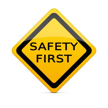 SAFETY FIRST sign with clipping path clipart