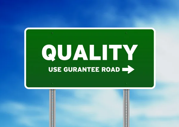 Qualitäts-Straßenschild — Stockfoto