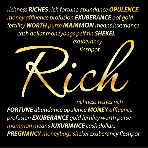 Rich. Background - riches. — Stock Vector