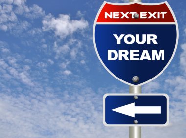 Your dream road sign clipart