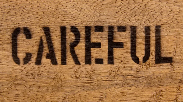 Careful on wood — Stock Photo, Image