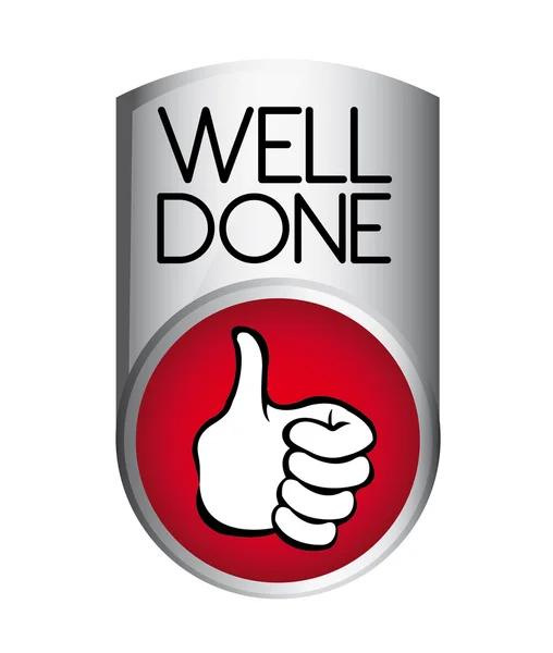 Well done button — Stock Vector